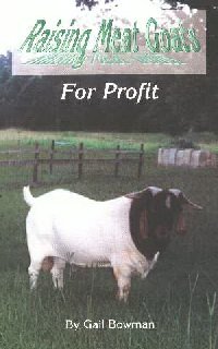 raising meat goats for profit by Gail Bowman